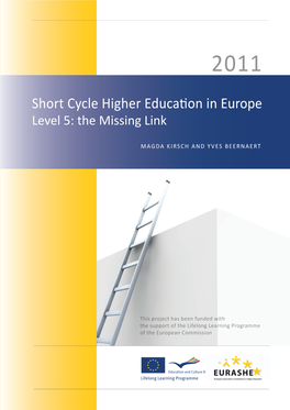 Short Cycle Higher Education in Europe Level 5: the Missing Link