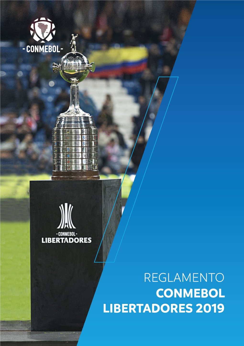 Reglamento Conmebol Libertadores 2019