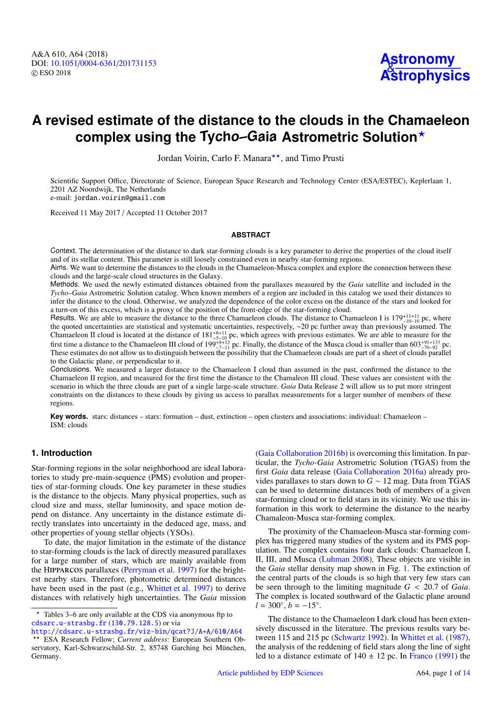 A Revised Estimate of the Distance to the Clouds in the Chamaeleon Complex Using the Tycho–Gaia Astrometric Solution? Jordan Voirin, Carlo F