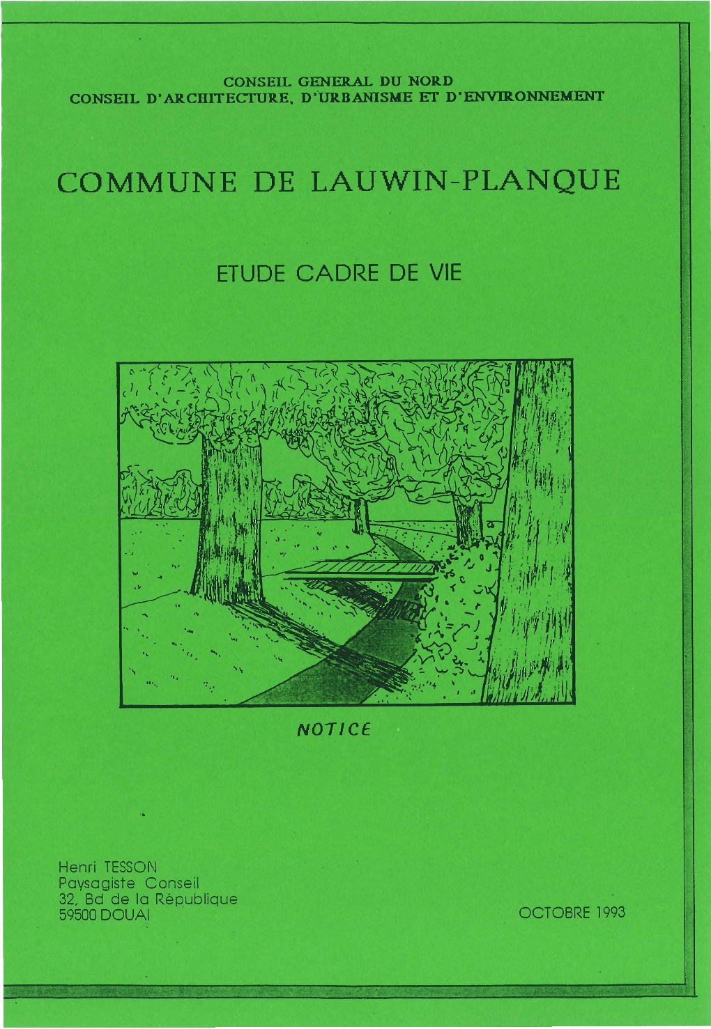 Etude Cadre De Vie, Notice, Lauwin Planque