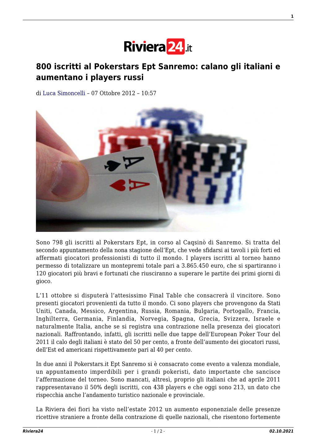 800 Iscritti Al Pokerstars Ept Sanremo: Calano Gli Italiani E Aumentano I Players Russi