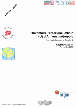 L'inventaire Historique Urbain (IHU) D'amiens Métropole Rapport D'étape - Année 2