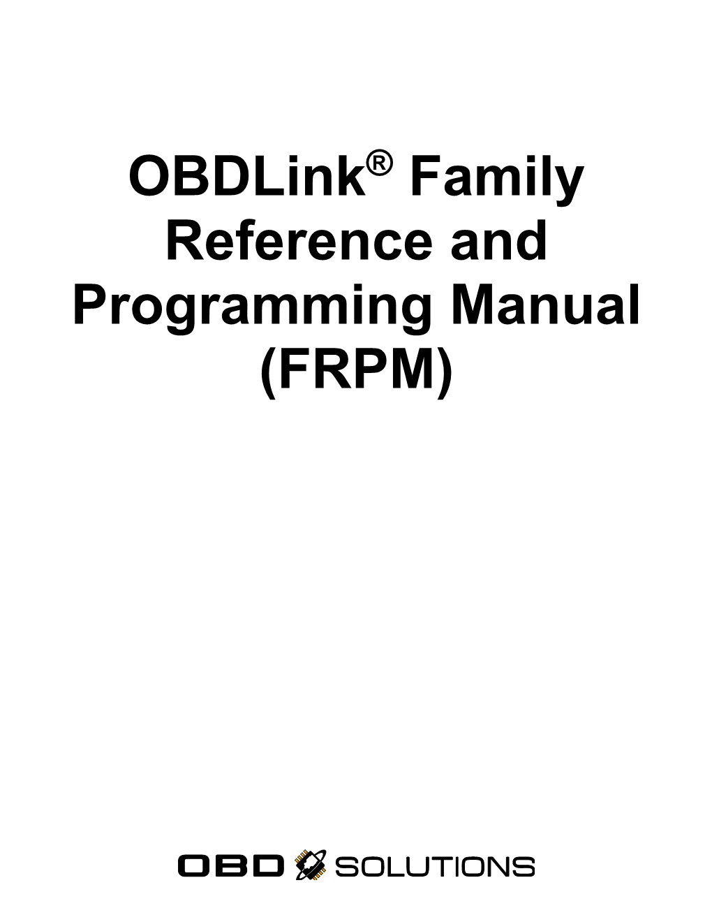 Family Reference and Programming Manual (FRPM)