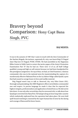 Bravery Beyond Comparison: Hony Capt Bana Singh, PVC