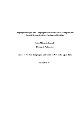 Language Ideologies and Language Practices in France and Spain: the Case of Breton, Occitan, Catalan and Galician