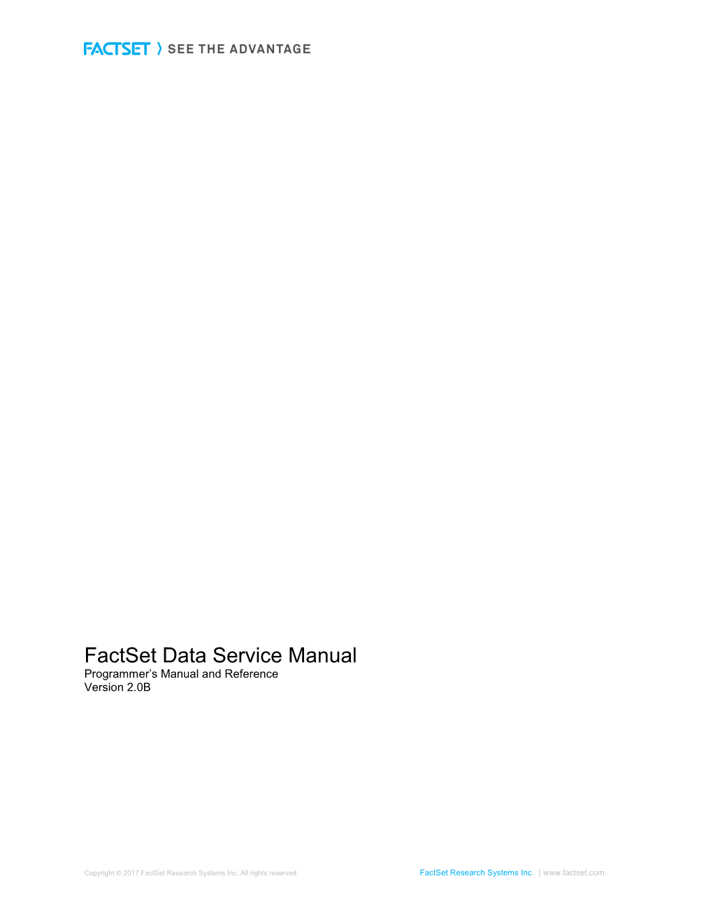 Factset Data Service Manual Programmer’S Manual and Reference Version 2.0B