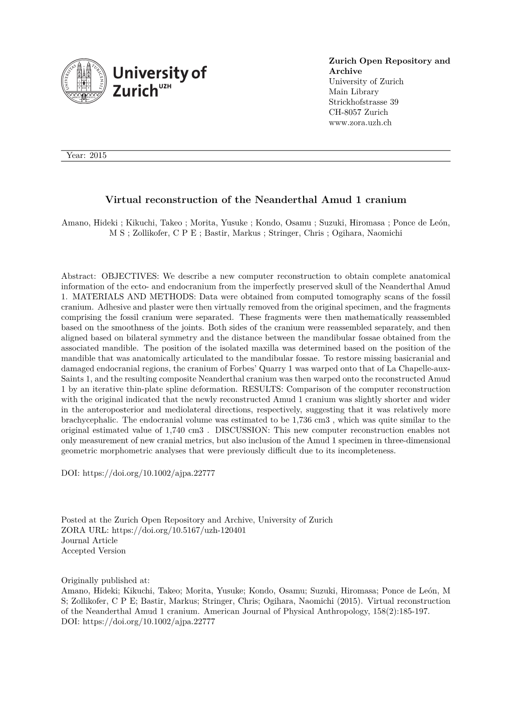 Virtual Reconstruction of the Neanderthal Amud 1 Cranium Hideki Amano , Takeo Kikuchi , Yusuke Morita , Osamu Kondo , Hiromasa S