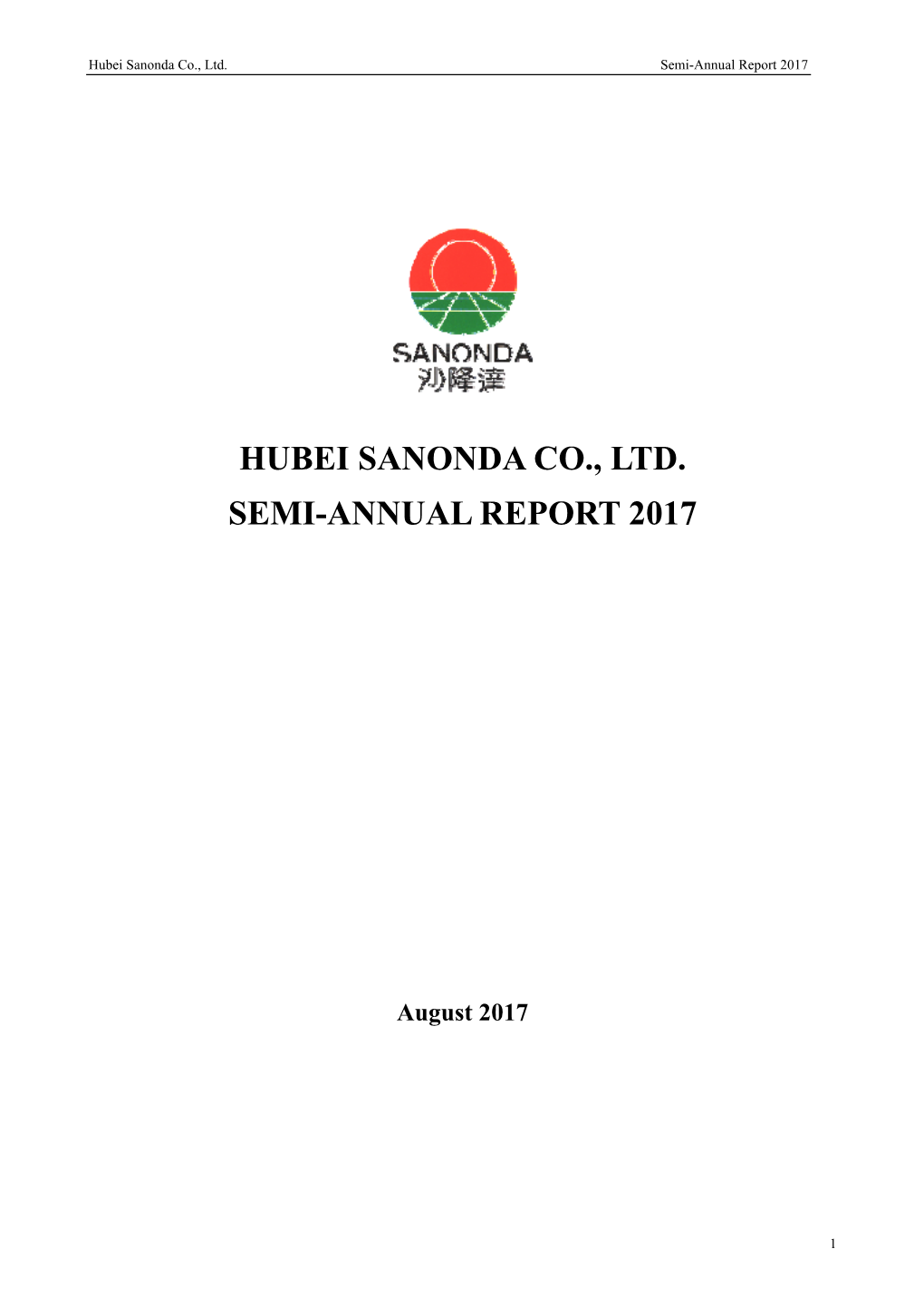 Hubei Sanonda Co., Ltd. Semi-Annual Report 2017