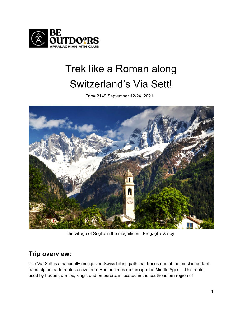 Trek Like a Roman Along Switzerland's Via Sett!