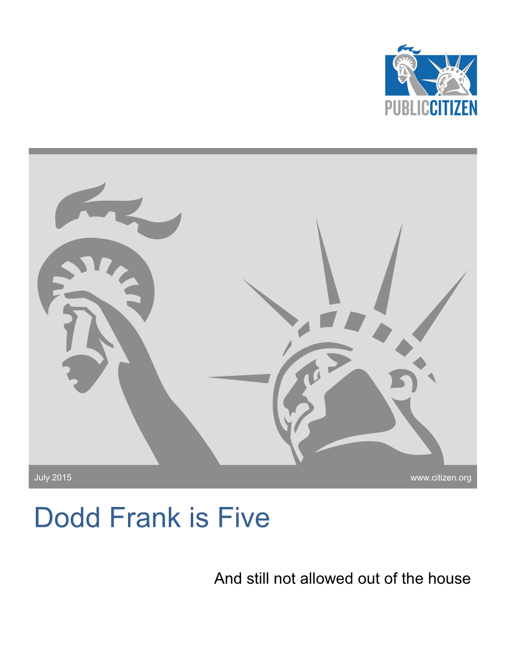 Dodd Frank Is Five