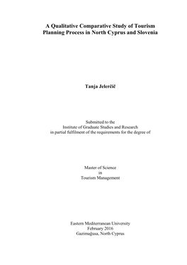 A Qualitative Comparative Study of Tourism Planning Process in North Cyprus and Slovenia