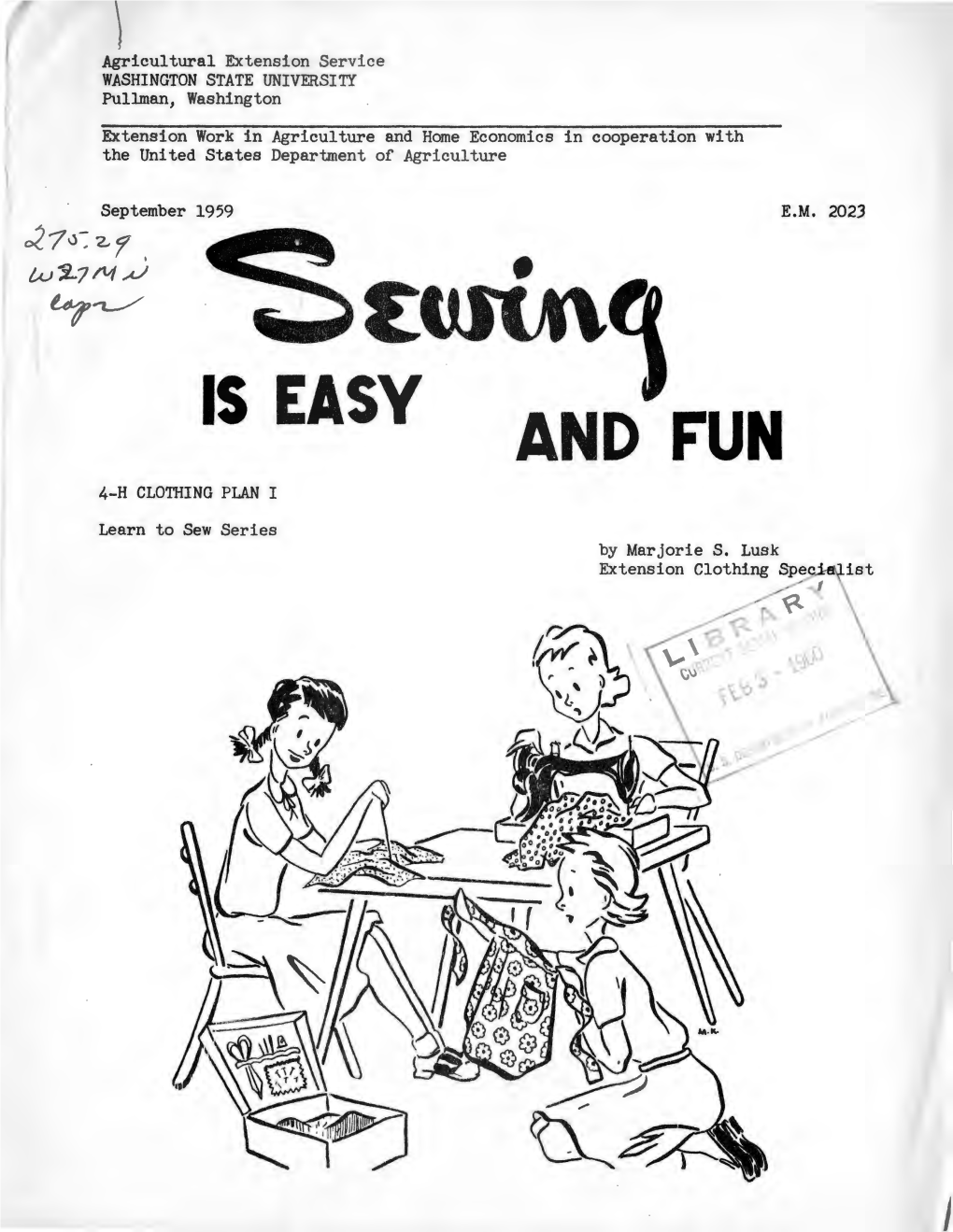 IS EASY and FUN 4-H CLOTHING PLAN I Learn to Sew Series