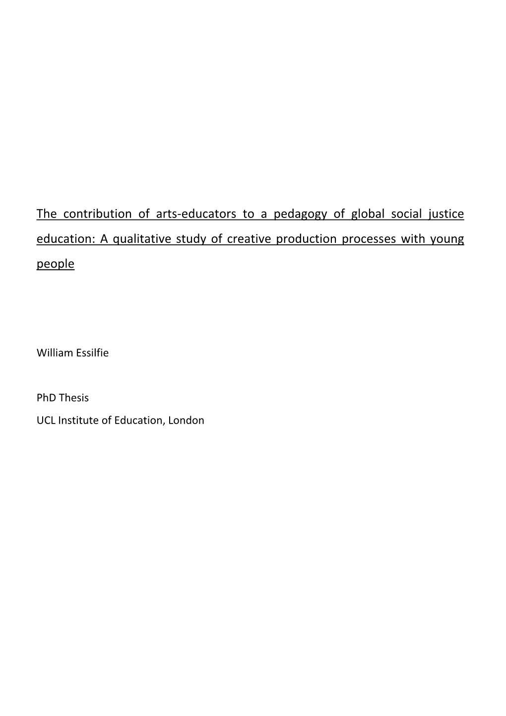 The Contribution of Arts-Educators to a Pedagogy of Global Social Justice Education: a Qualitative Study of Creative Production Processes with Young People