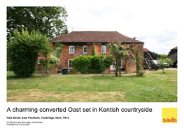 A Charming Converted Oast Set in Kentish Countryside
