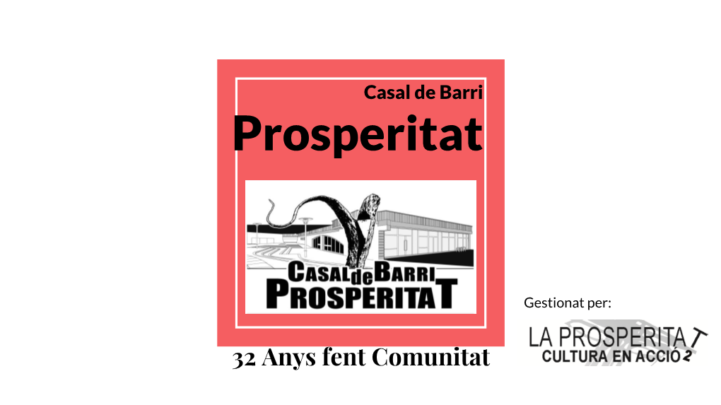 Casal De Barri Prosperitat