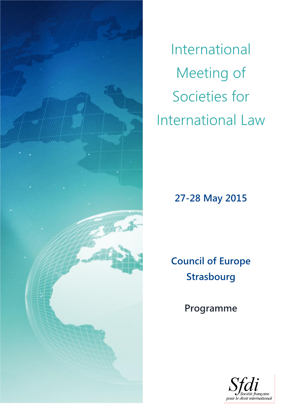 International Meeting of Societies for International Law