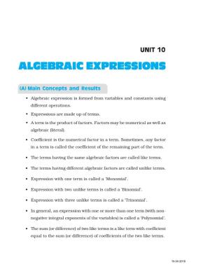Algebraic Expressions, the Like Terms Are Added (Or Subtracted) and the Unlike Terms Are Written As They Are