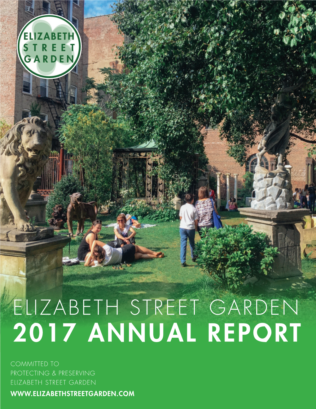 Elizabeth Street Garden 2017 Annual Report