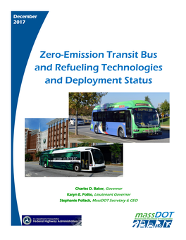 Zero-Emission Transit Bus and Refueling Technologies and December 2017 Deployment Status 6
