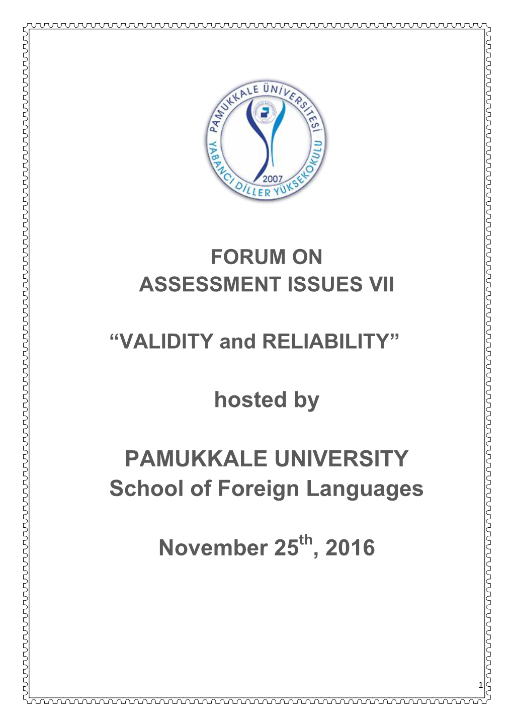 Hosted by PAMUKKALE UNIVERSITY School of Foreign Languages