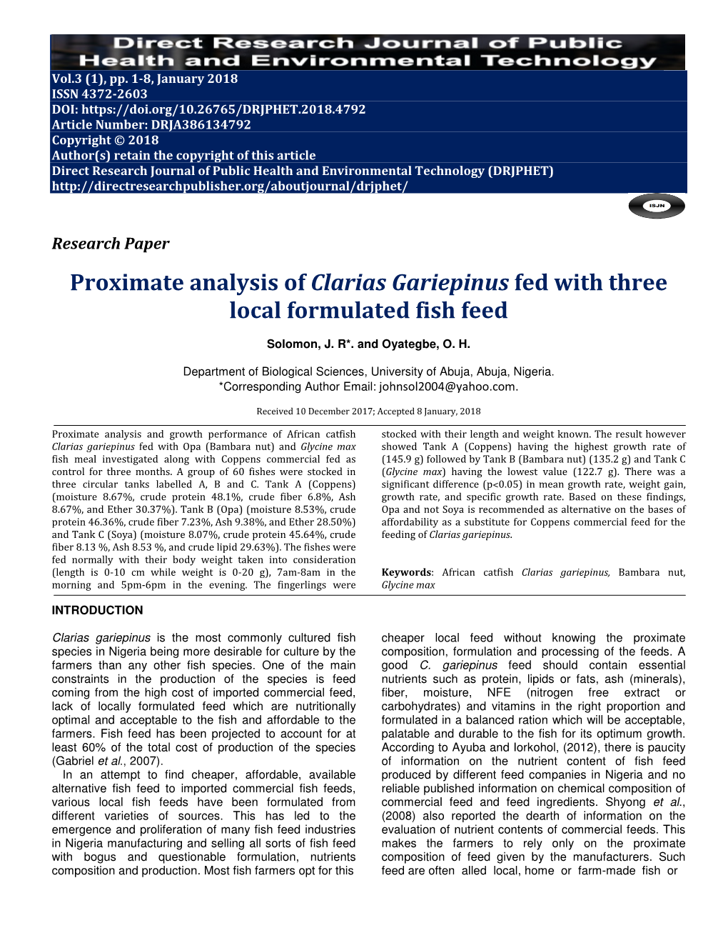 Proximate Analysis of Clarias Gariepinus Fed with Three Local Formulated Fish Feed