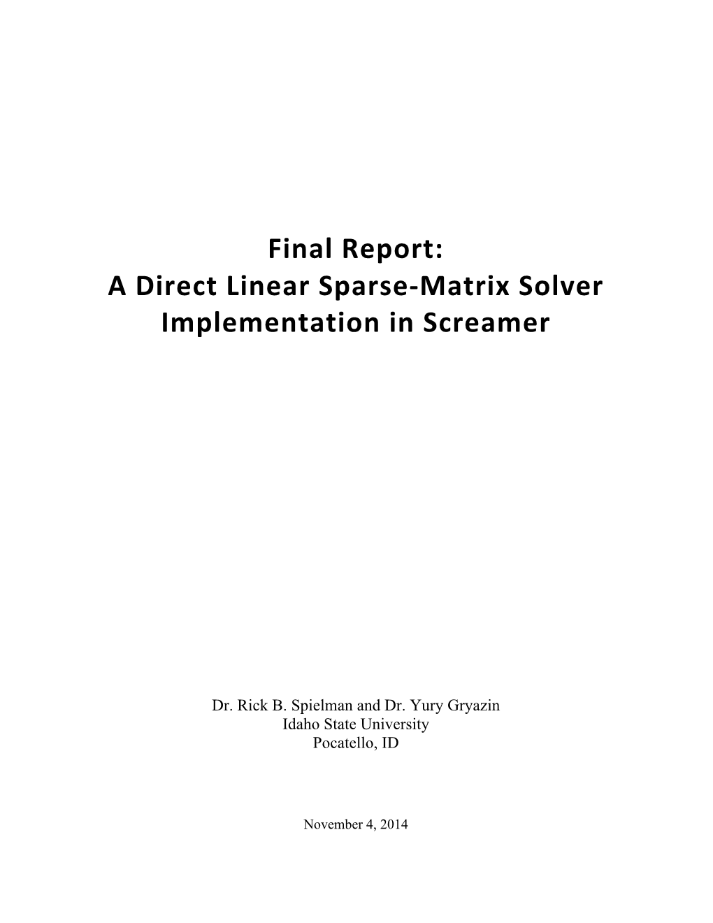 A Direct Linear Sparse-Matrix Solver Implementation in Screamer