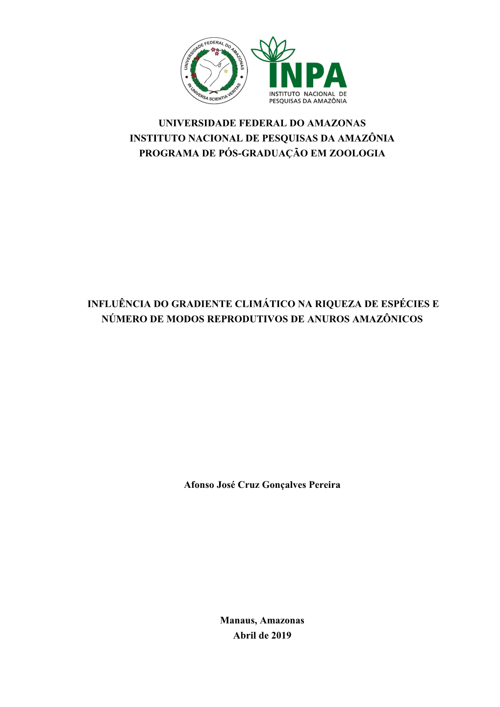 Universidade Federal Do Amazonas Instituto Nacional De Pesquisas Da Amazônia Programa De Pós-Graduação Em Zoologia