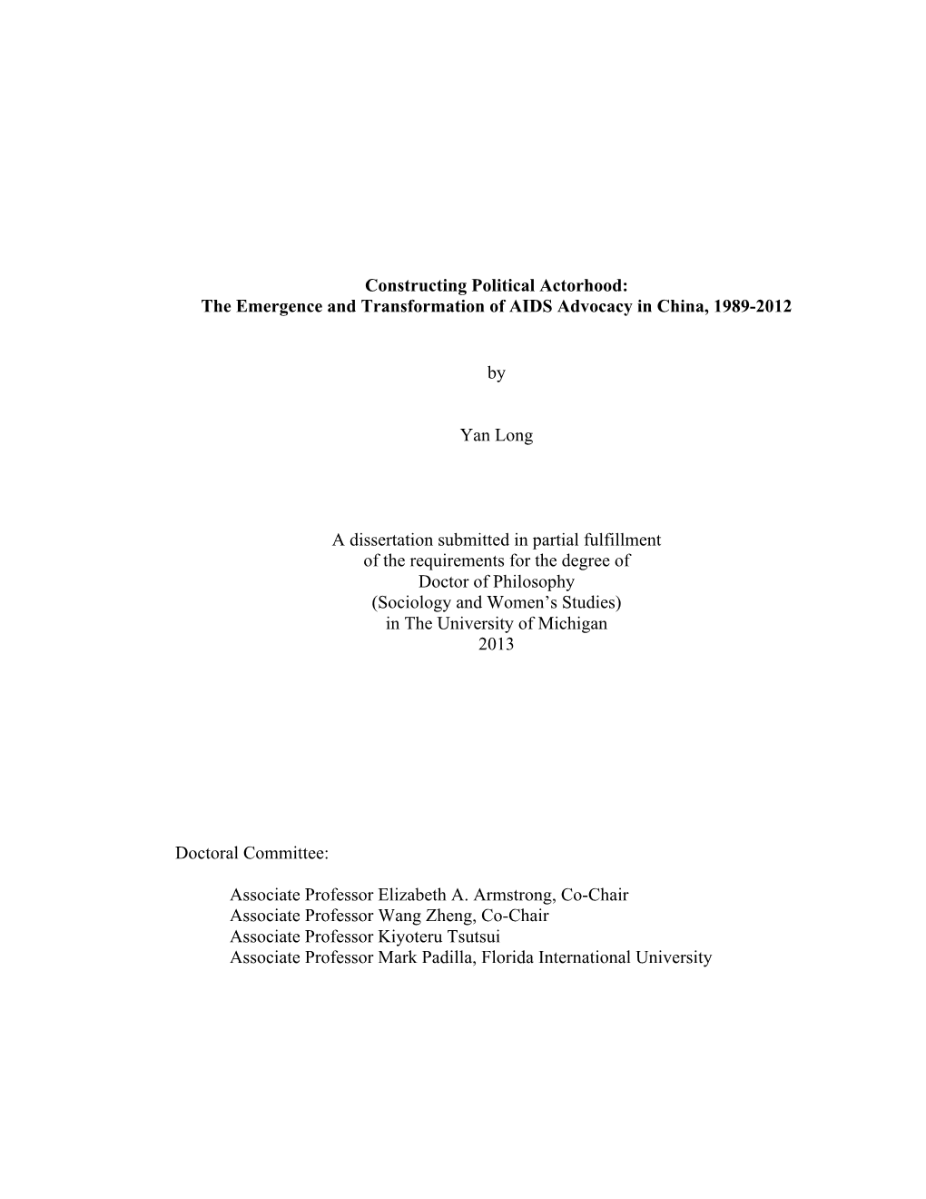 Constructing Political Actorhood: the Emergence and Transformation of AIDS Advocacy in China, 1989-2012