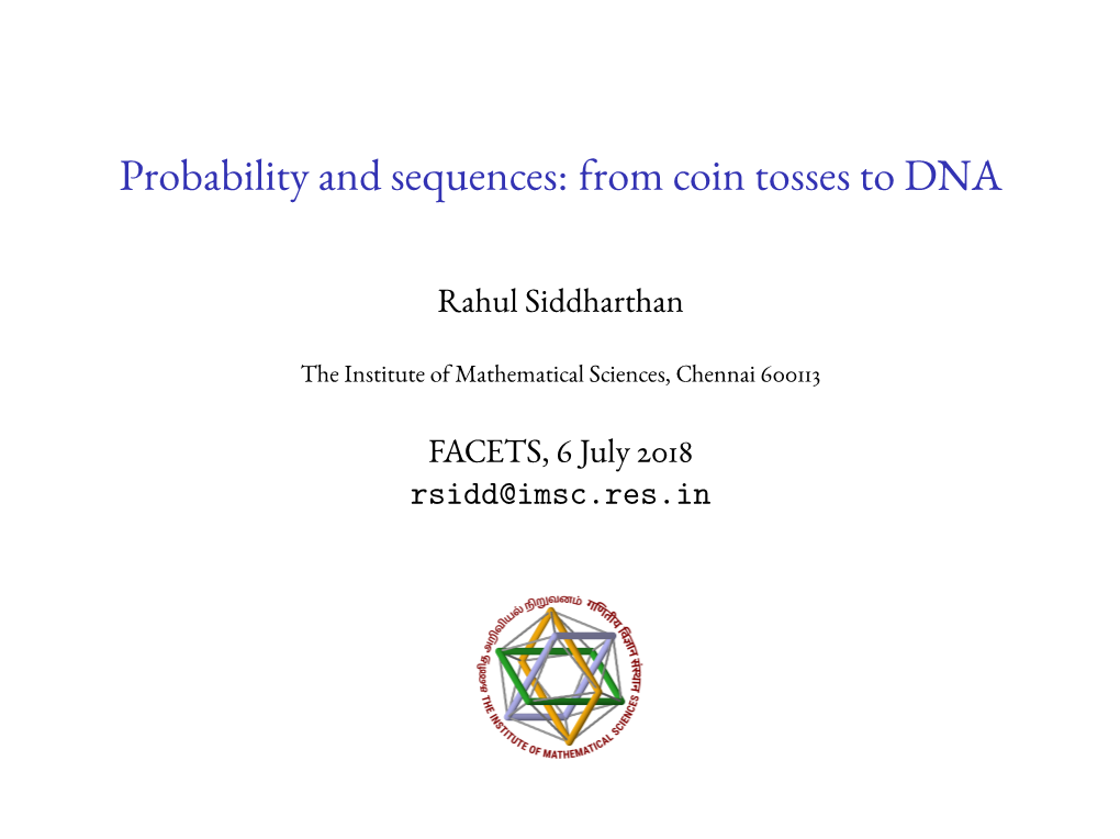 Probability and Sequences: from Coin Tosses to DNA