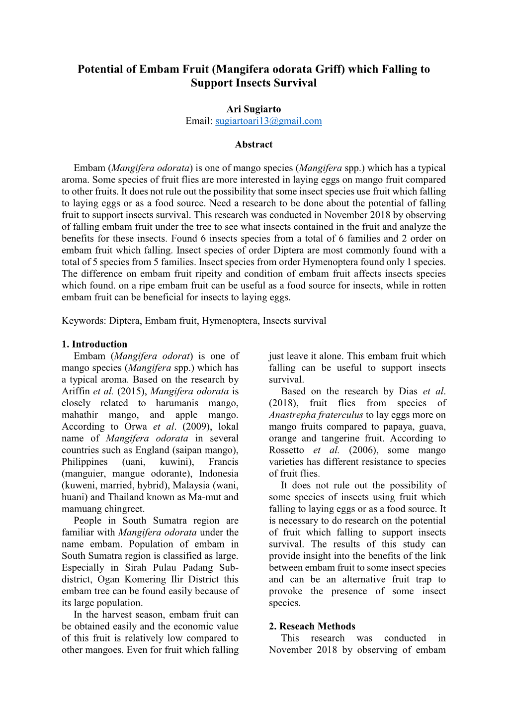 Potential of Embam Fruit (Mangifera Odorata Griff) Which Falling to Support Insects Survival