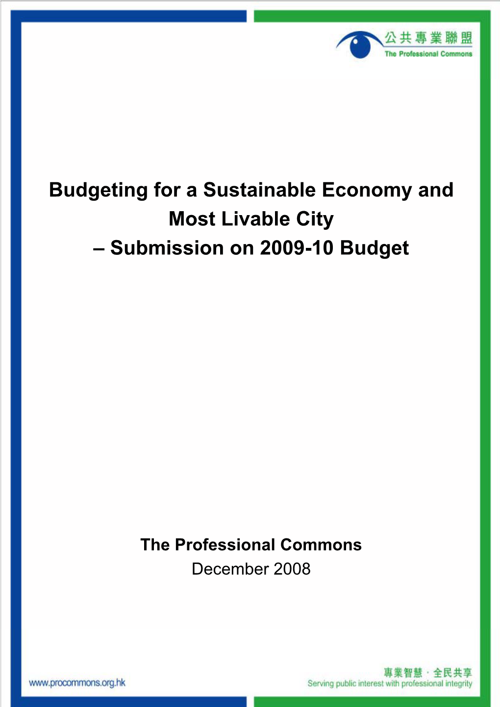 Submission on Ainable Economy and Able City N 2009-10 Budget