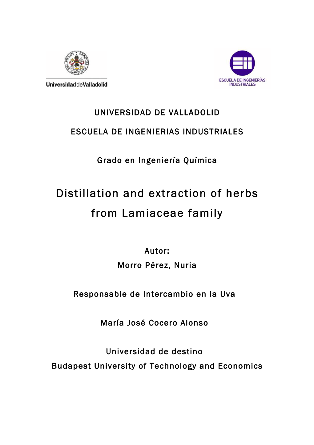 Distillation and Extraction of Herbs from Lamiaceae Family