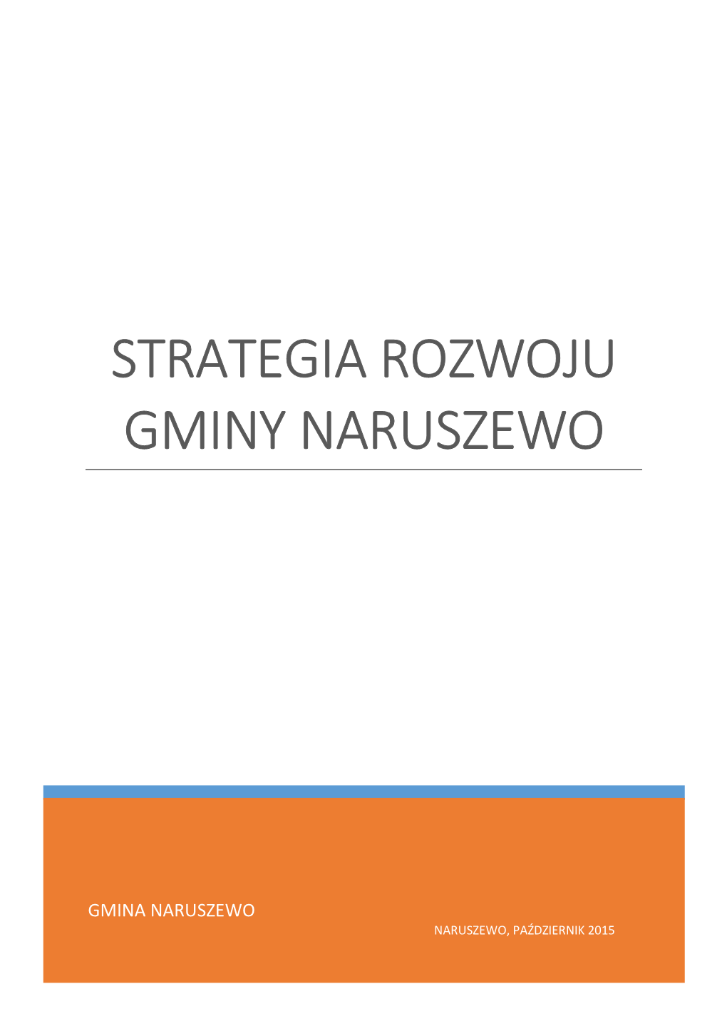 Strategia Rozwoju Gminy Naruszewo