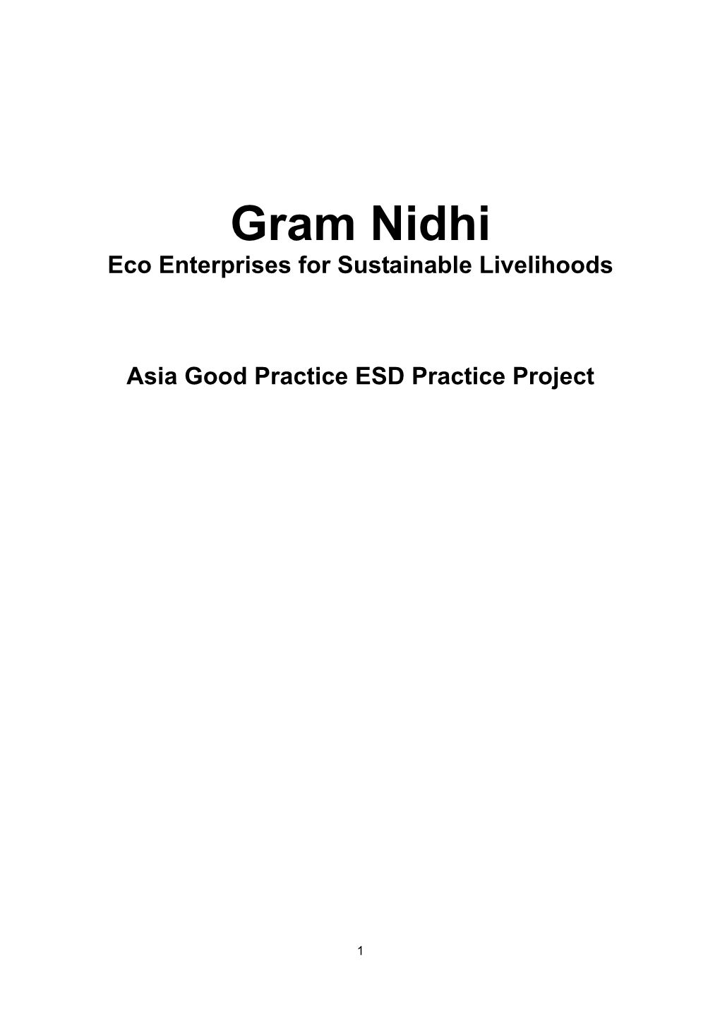 Gram Nidhi Eco Enterprises for Sustainable Livelihoods