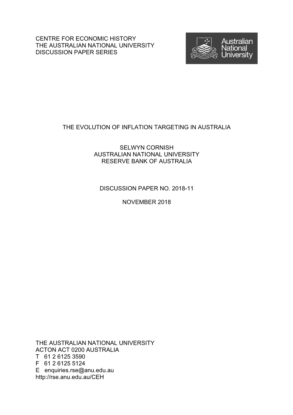 Centre for Economic History the Australian National University Discussion Paper Series