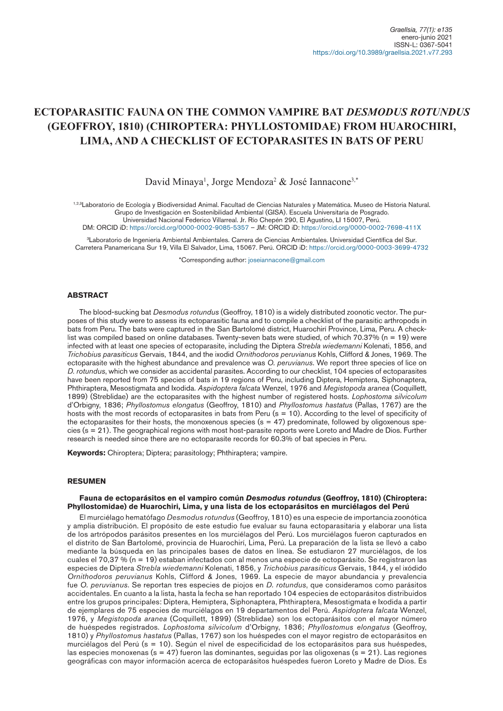 Ectoparasitic Fauna on the Common Vampire Bat Desmodus Rotundus