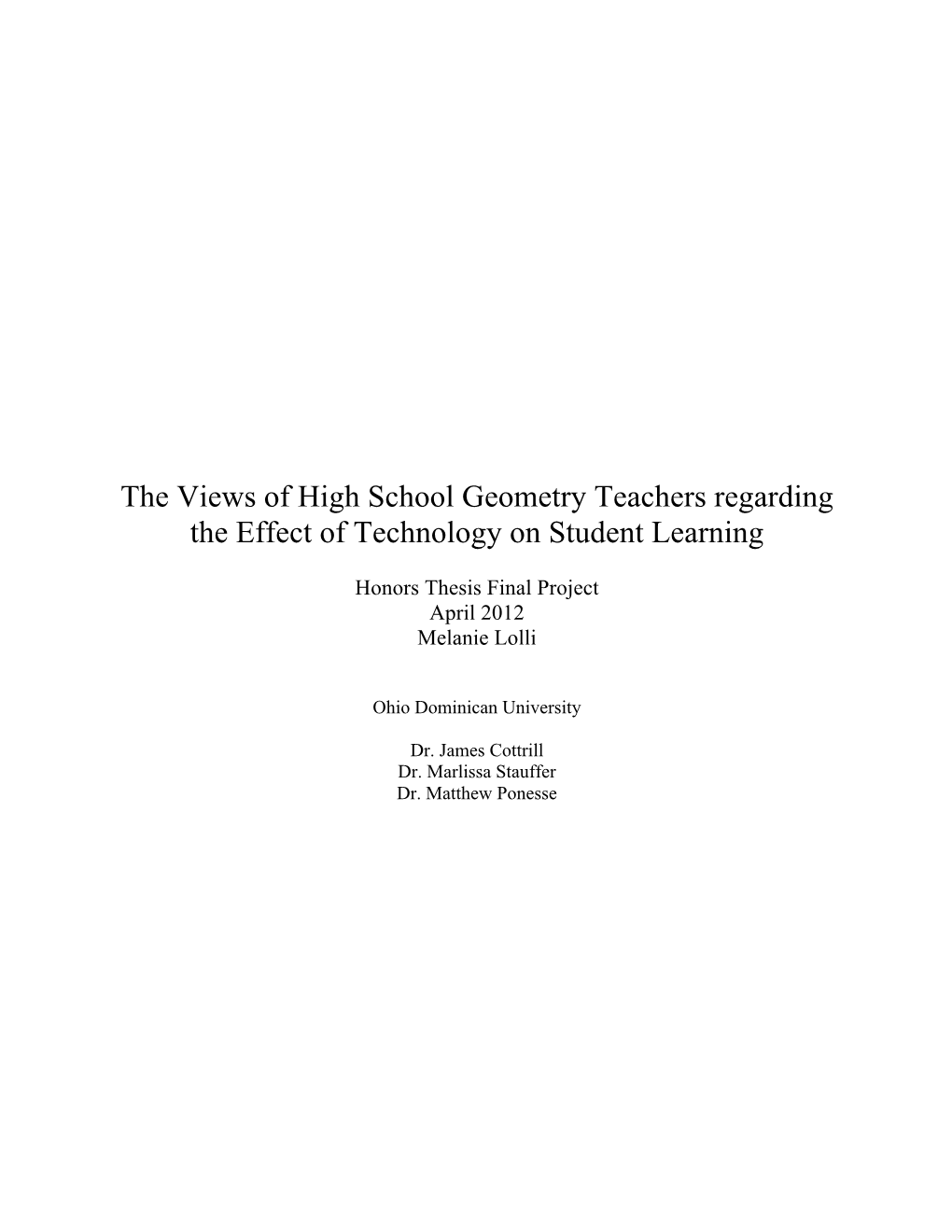 Technology in Geometry Classrooms and Its Effects