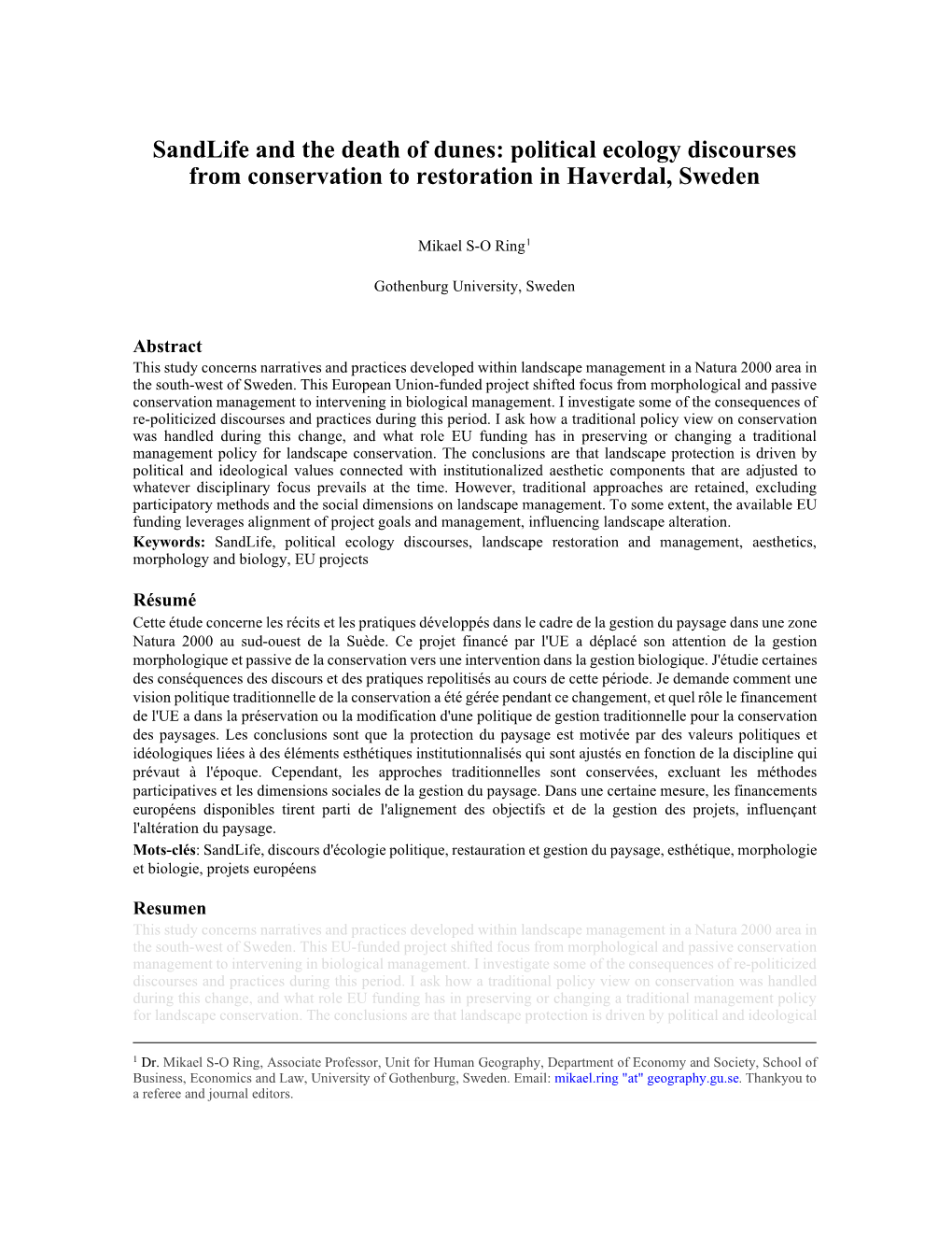 Political Ecology Discourses from Conservation to Restoration in Haverdal, Sweden