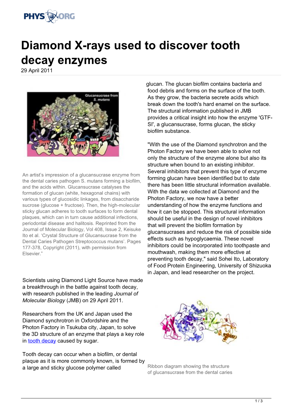 Diamond X-Rays Used to Discover Tooth Decay Enzymes 29 April 2011