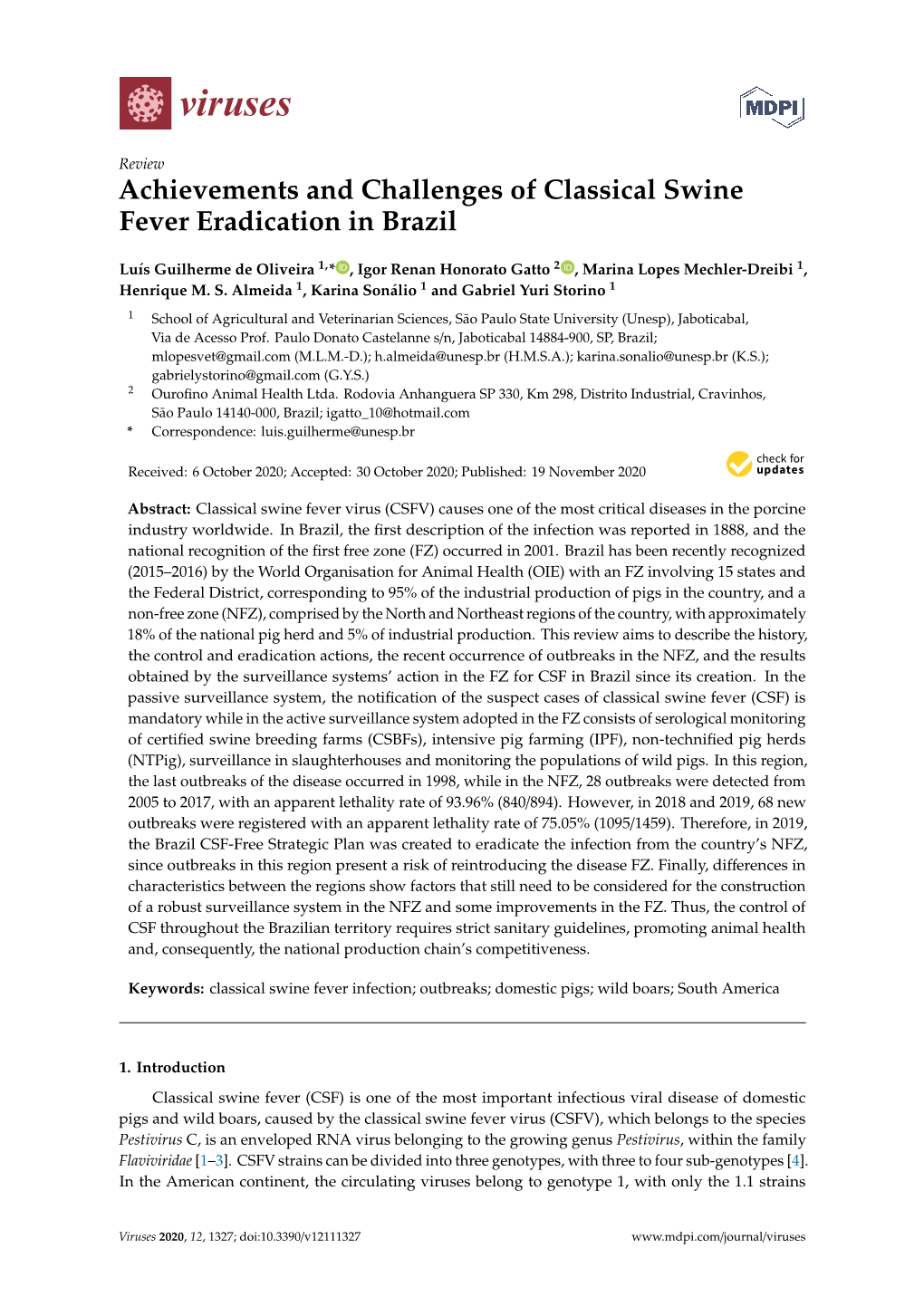 Achievements and Challenges of Classical Swine Fever Eradication in Brazil