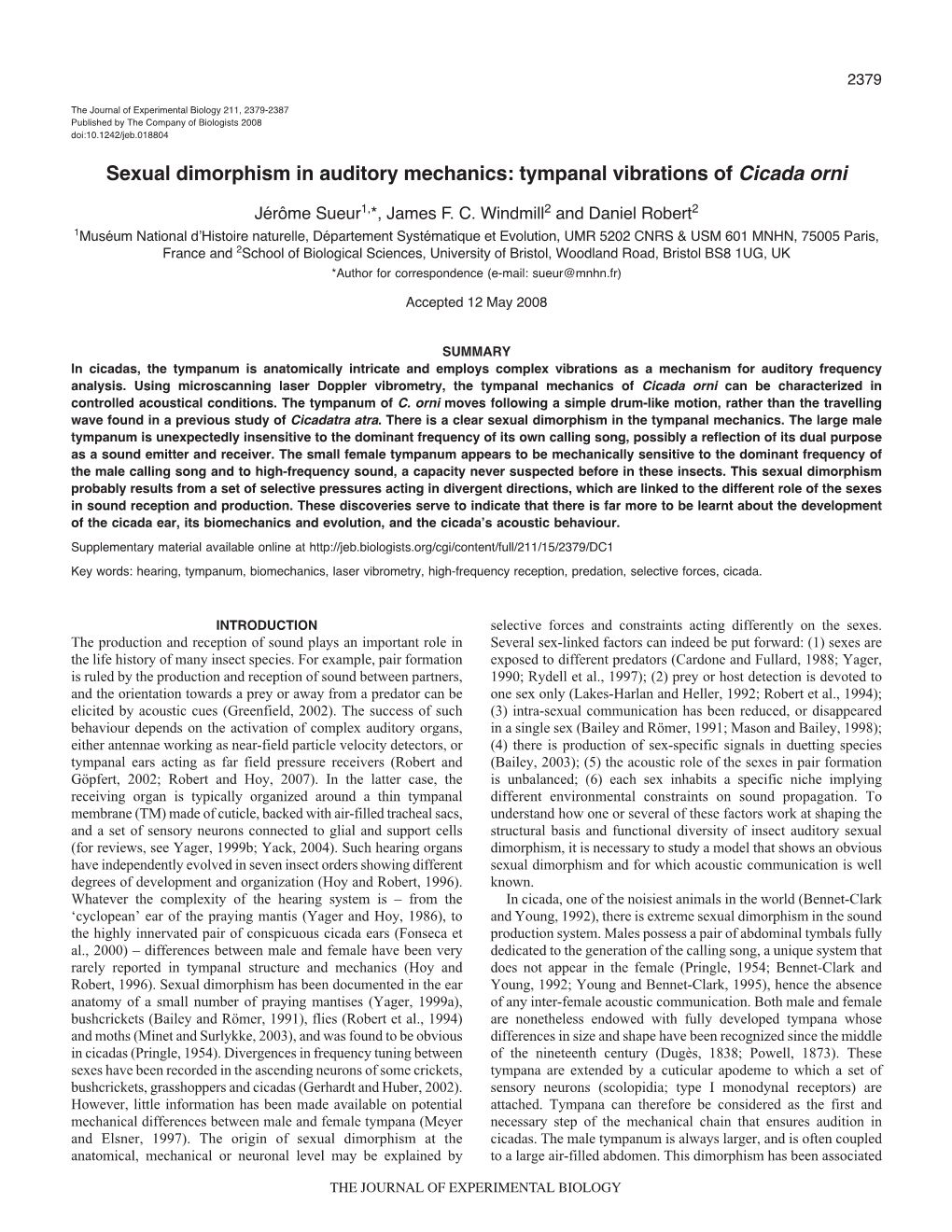 Sexual Dimorphism in Auditory Mechanics: Tympanal Vibrations of Cicada Orni