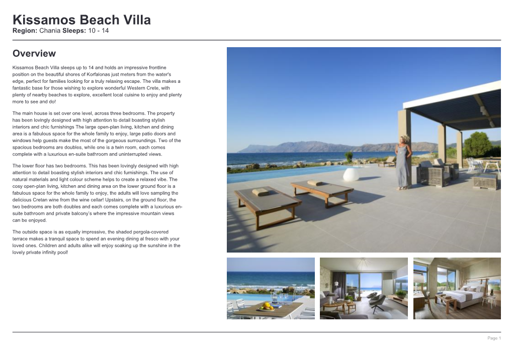 Kissamos Beach Villa Region: Chania Sleeps: 10 - 14