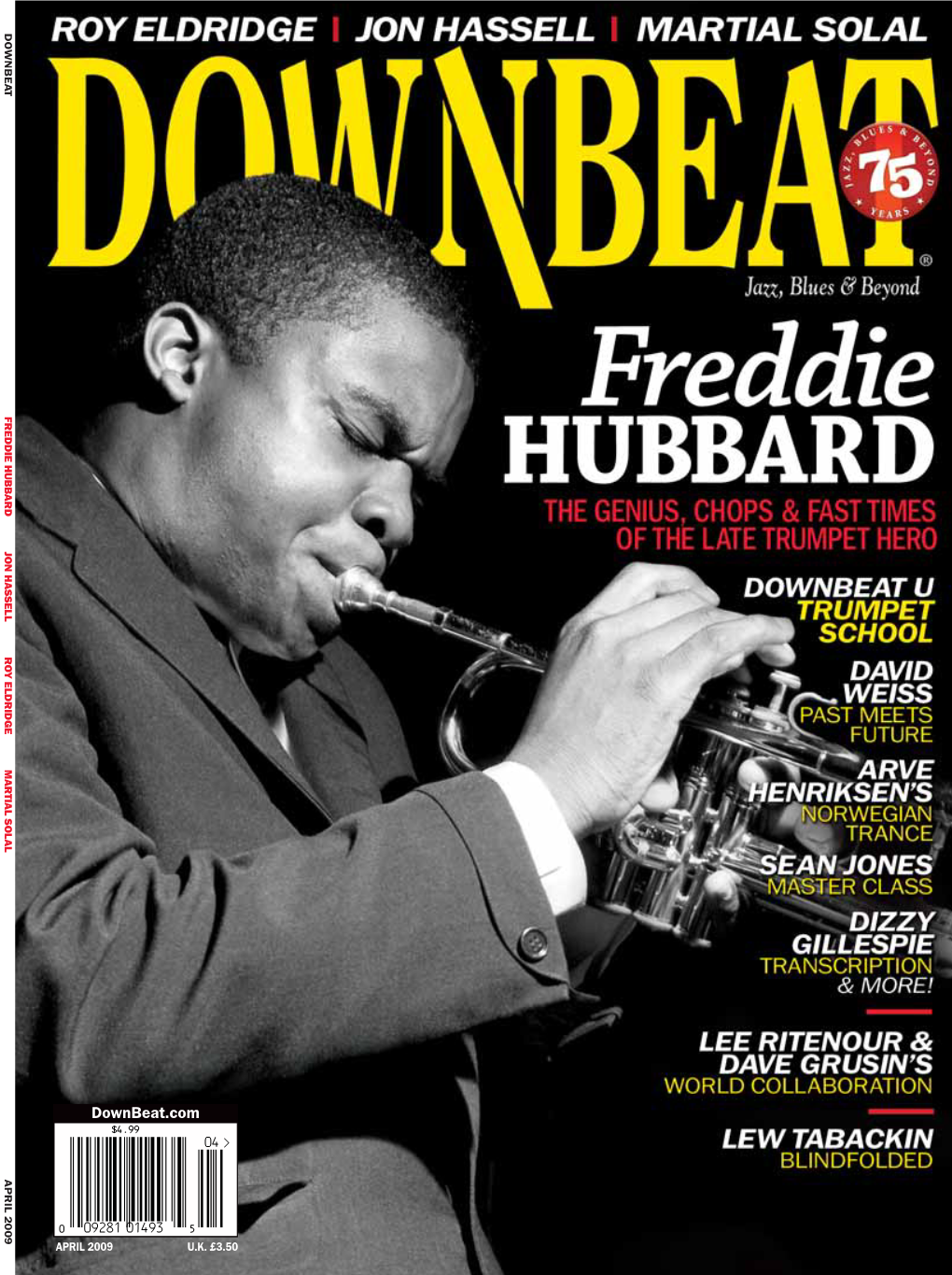 Remembering Freddie Hubbard's Fast, Brash, Brilliant