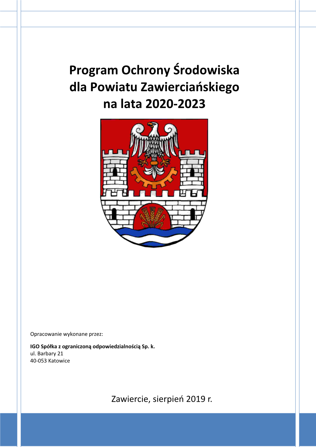 Program Ochrony Środowiska Dla Powiatu Zawiercianskiego Na