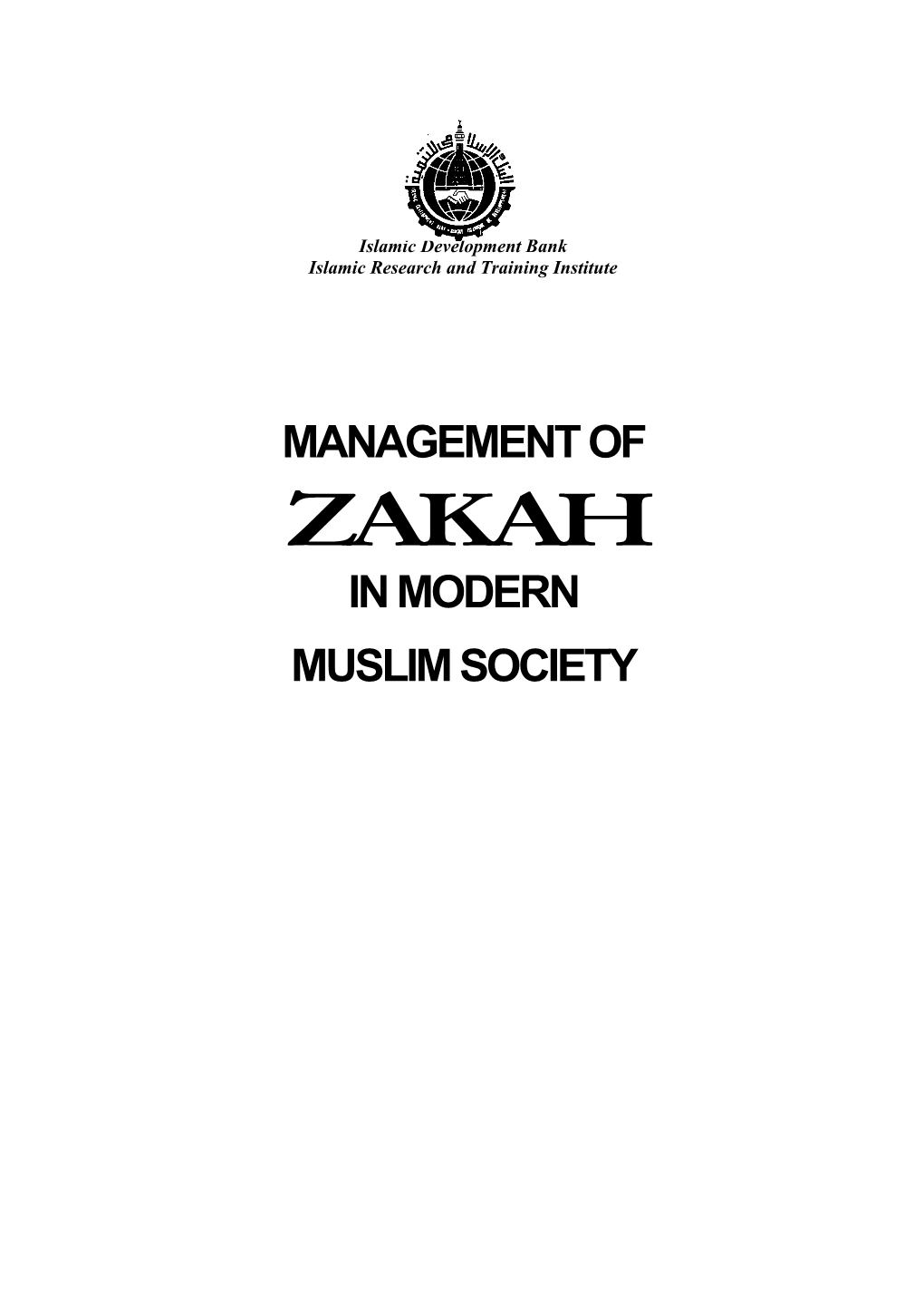 Management of Zakah in Modern Muslim Society