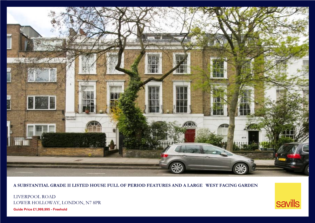 LIVERPOOL ROAD LOWER HOLLOWAY, LONDON, N7 8PR Guide Price £1,999,995 - Freehold