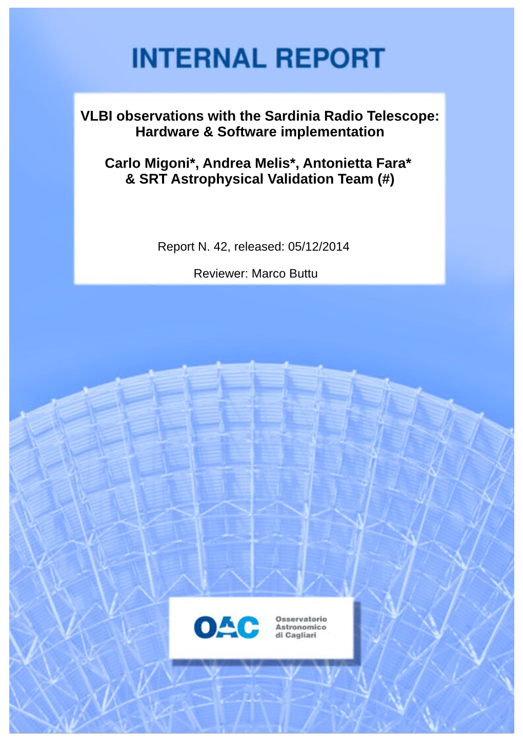 VLBI Observations with the Sardinia Radio Telescope: Hardware & Software Implementation