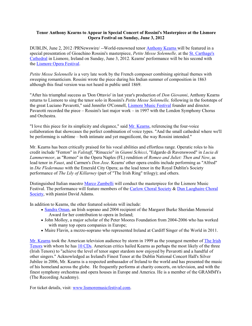 Tenor Anthony Kearns to Appear in Special Concert of Rossini's Masterpiece at the Lismore Opera Festival on Sunday, June 3, 2012