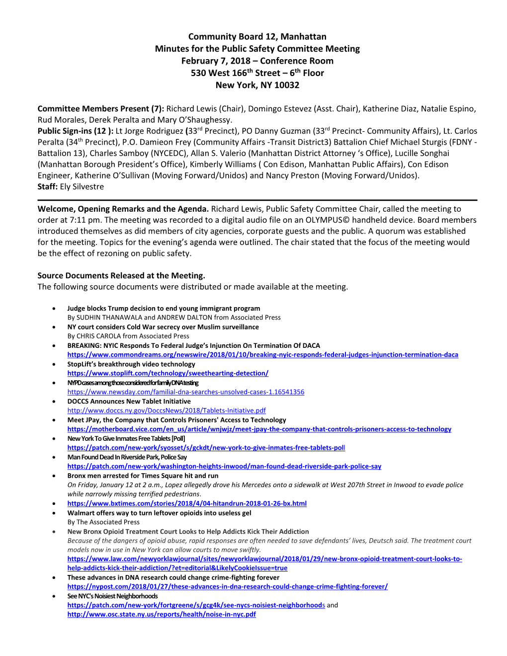 Community Board 12, Manhattan Minutes for the Public Safety Committee Meeting February 7, 2018 – Conference Room 530 West 166Th Street – 6Th Floor New York, NY 10032