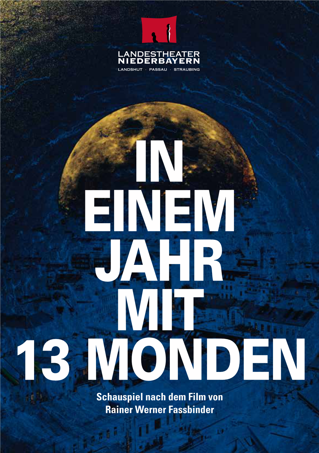 Schauspiel Nach Dem Film Von Rainer Werner Fassbinder 1 in EINEM JAHR MIT 13 MONDEN Schauspiel Nach Dem Film Von Rainer Werner Fassbinder
